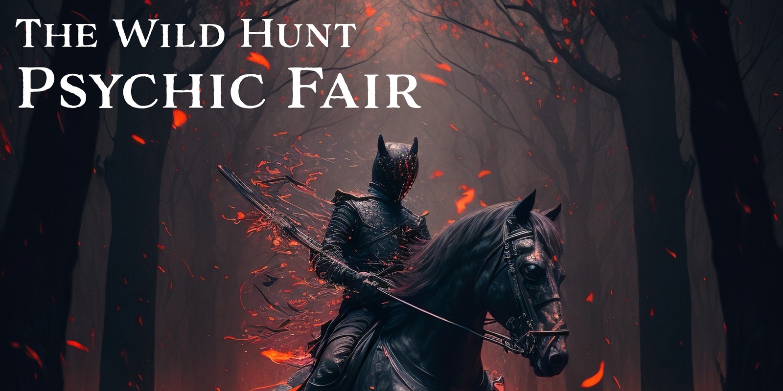 Banner image for The Wild Hunt: Psychic Fair (September 22, 2024) Maine