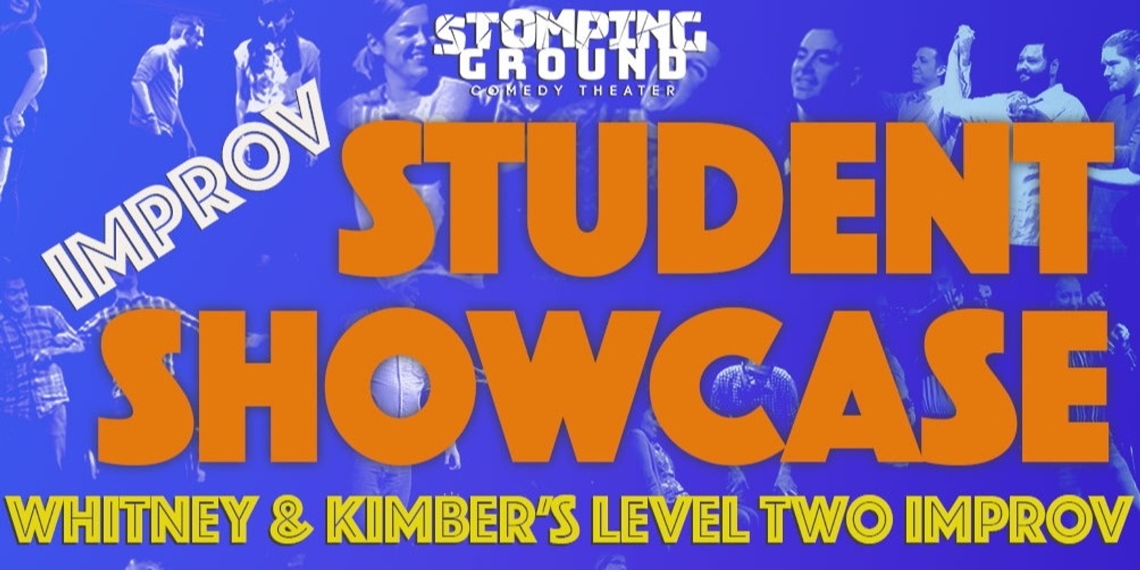 Banner image for Student Showcase- Kimber and Whitney's Level Two Improv