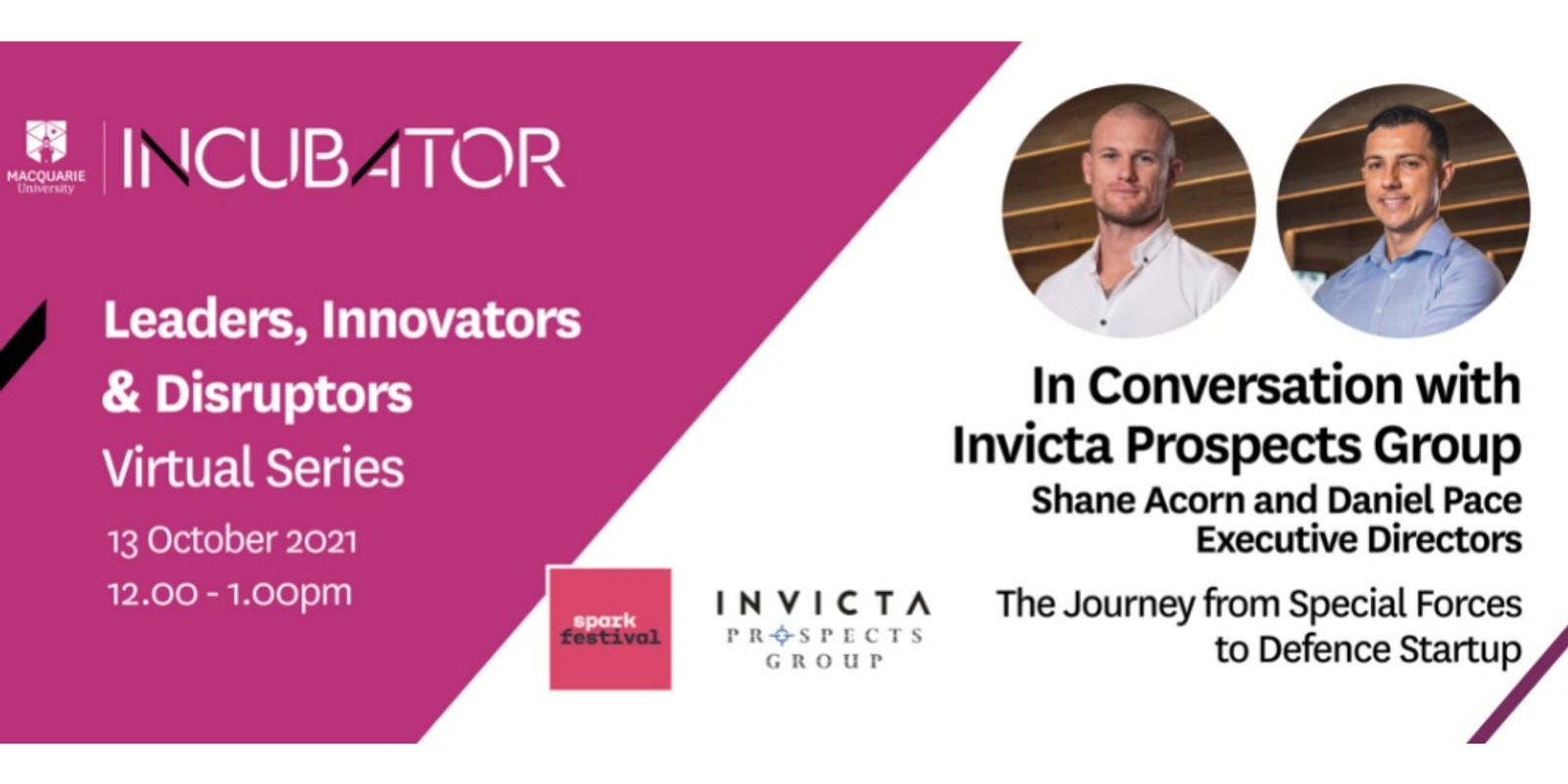 Banner image for Leaders, Innovators & Disruptors - In Conversation with Invicta Prospects Group