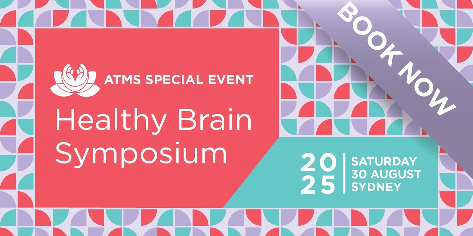 Banner image for  ATMS Special Event: Healthy Brain Symposium - Sydney