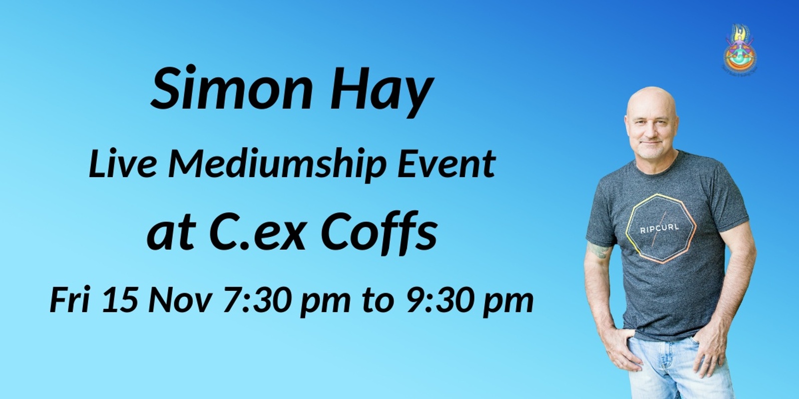 Banner image for Aussie Medium, Simon Hay at C.ex Coffs