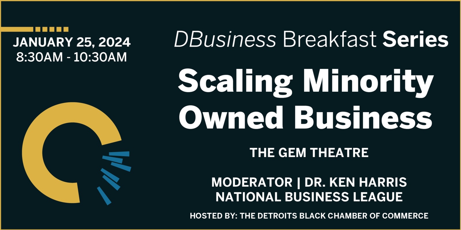 Banner image for Scaling Minority Owned Business: DBusiness Breakfast Series