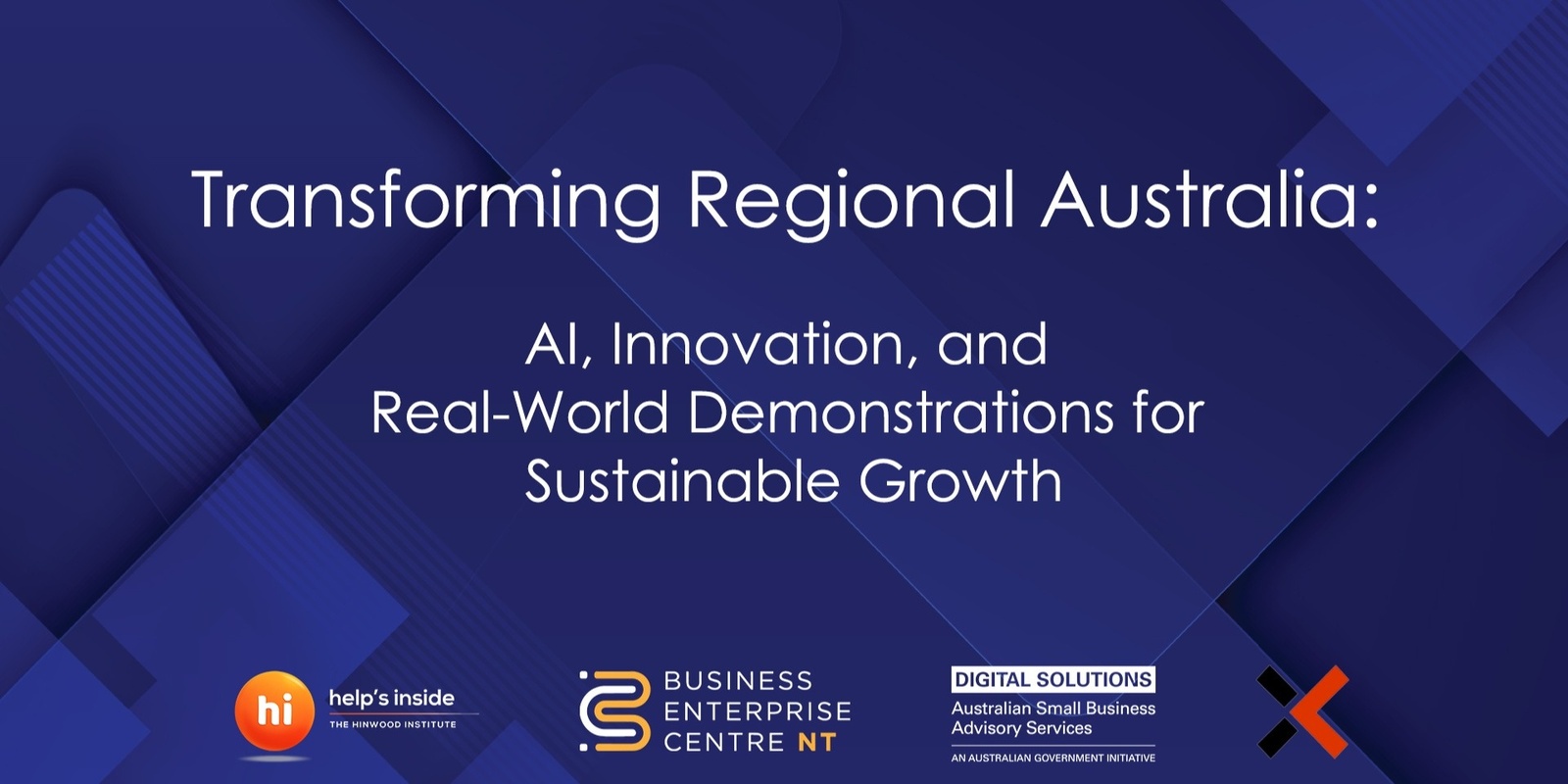 Banner image for Transforming Regional Australia: AI, Innovation, and Real-World Demonstrations for Sustainable Growth