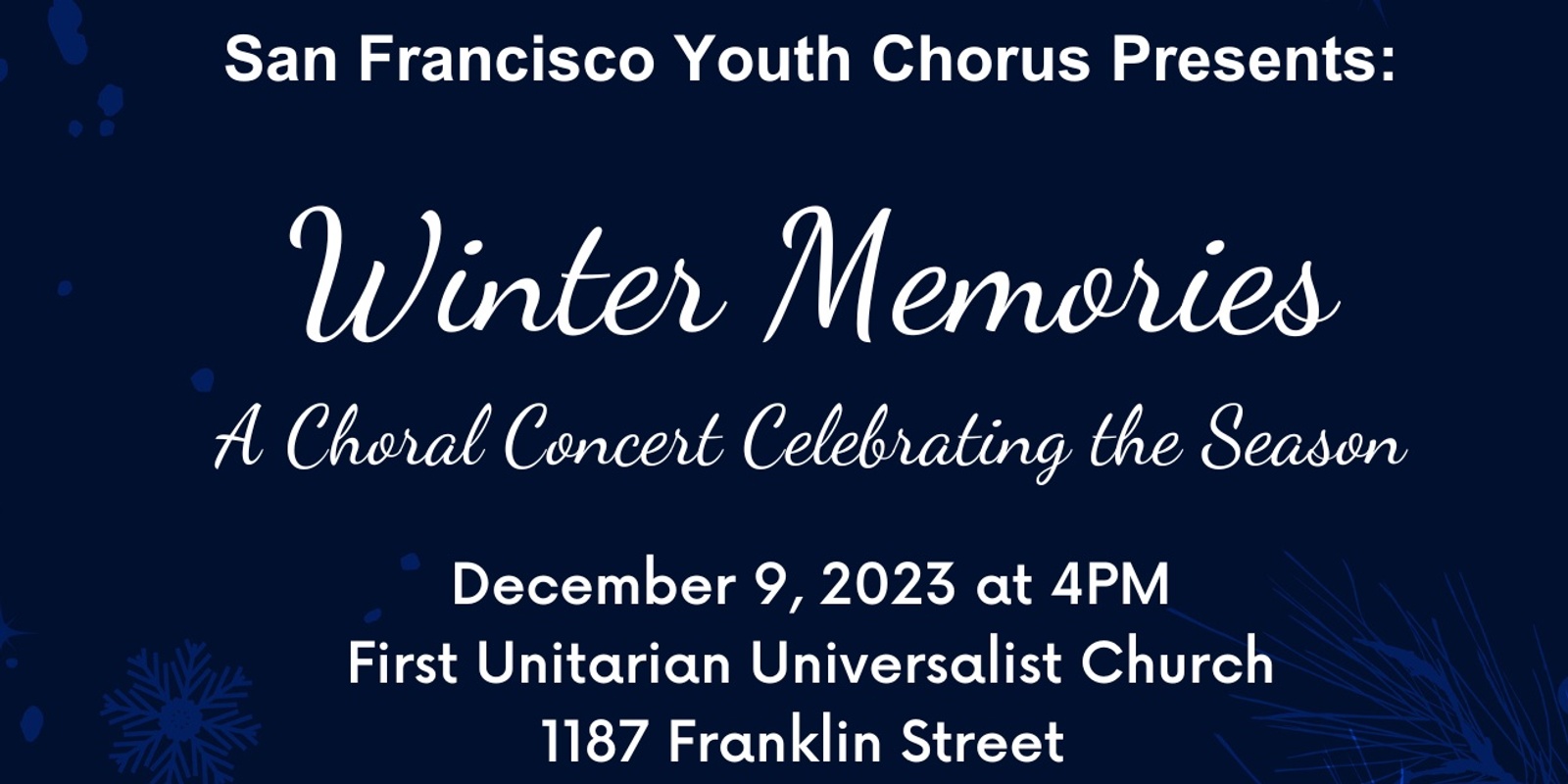 Banner image for San Francisco Youth Chorus presents: Winter Memories
