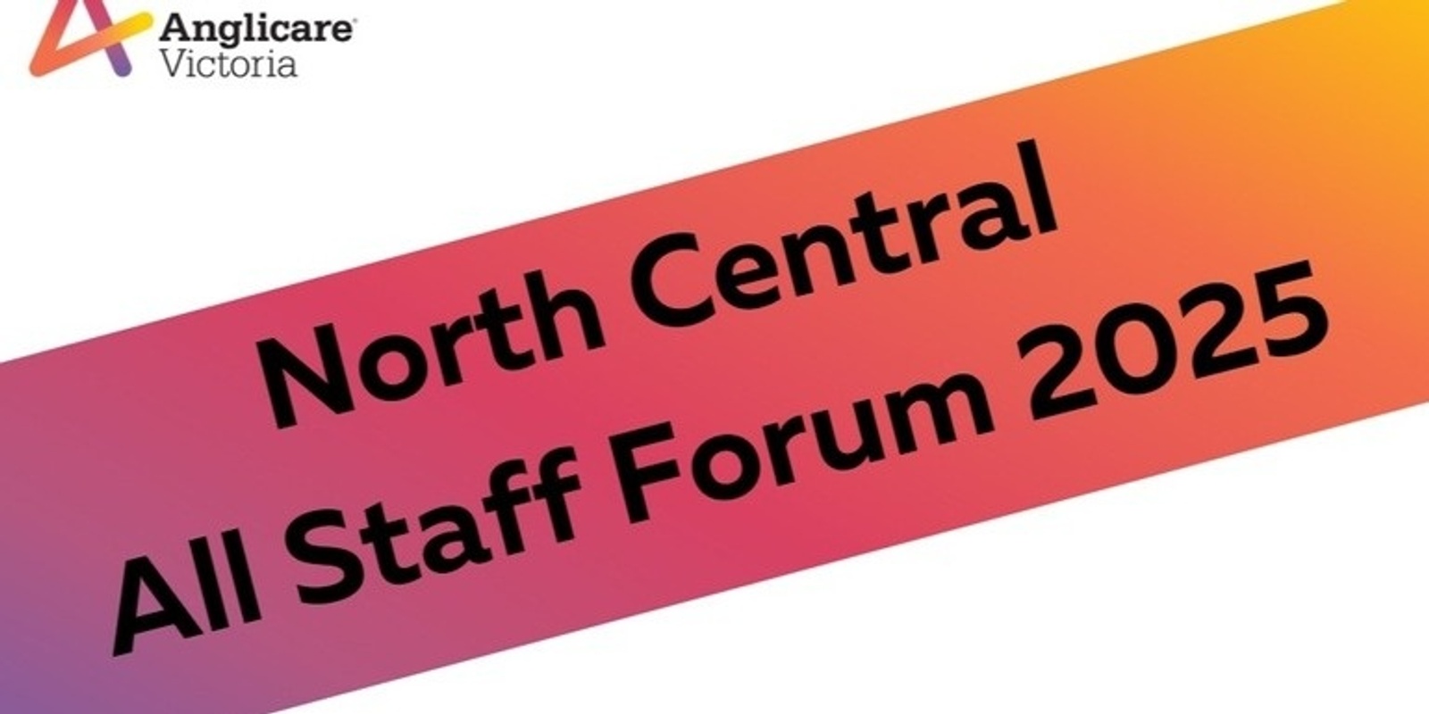 Banner image for North Central 2025  All Staff Forum