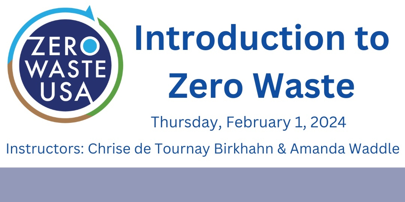 Banner image for Introduction to Zero Waste - February 2024