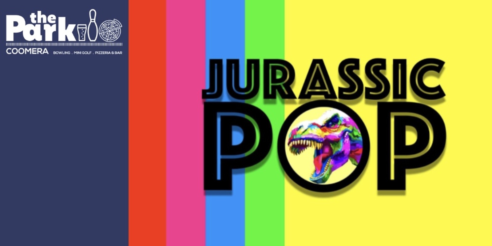Banner image for Jurassic Pop - 90's Bangers