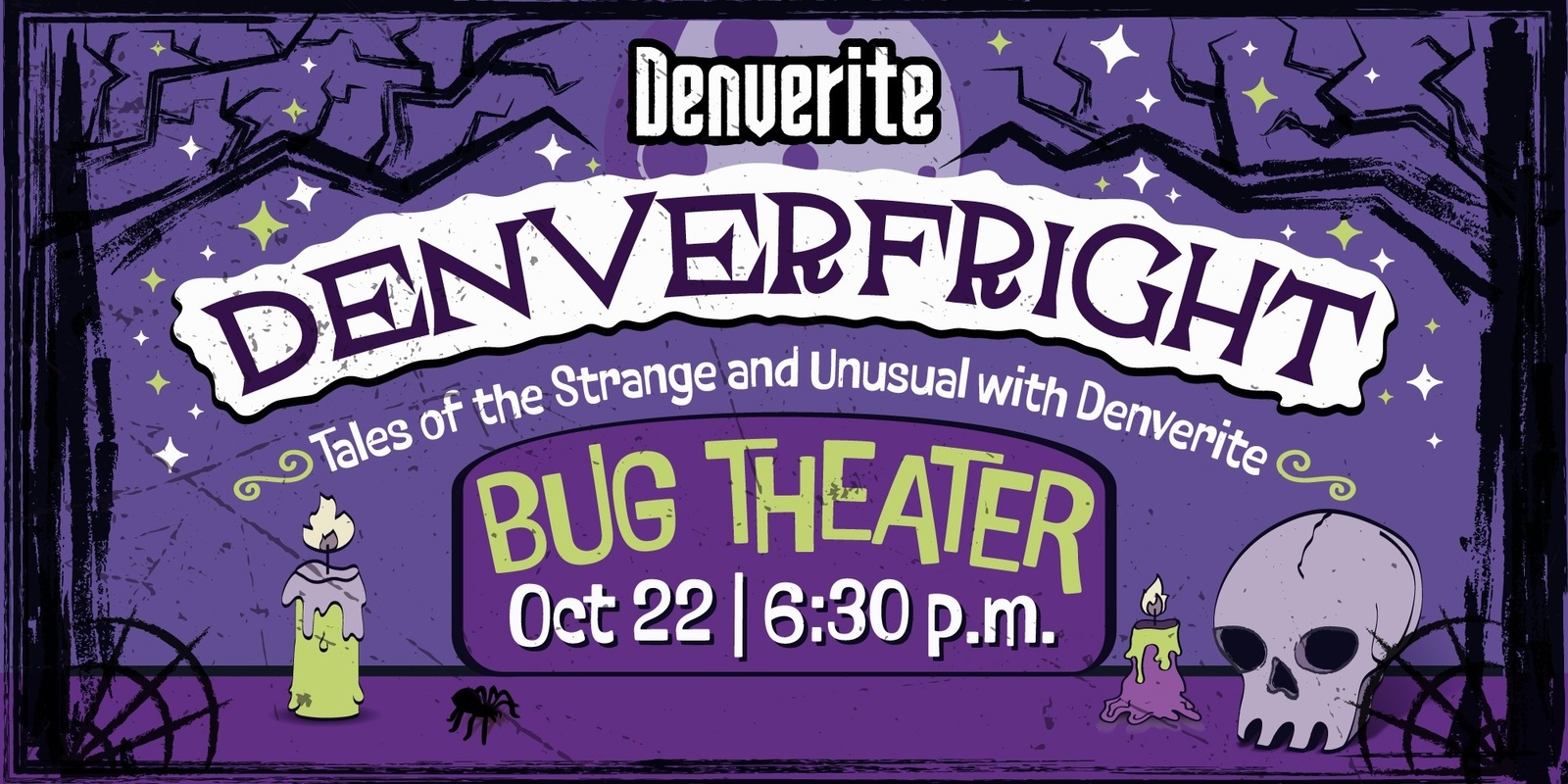 Banner image for DenverFright: Tales of the Strange and Unusual with Denverite