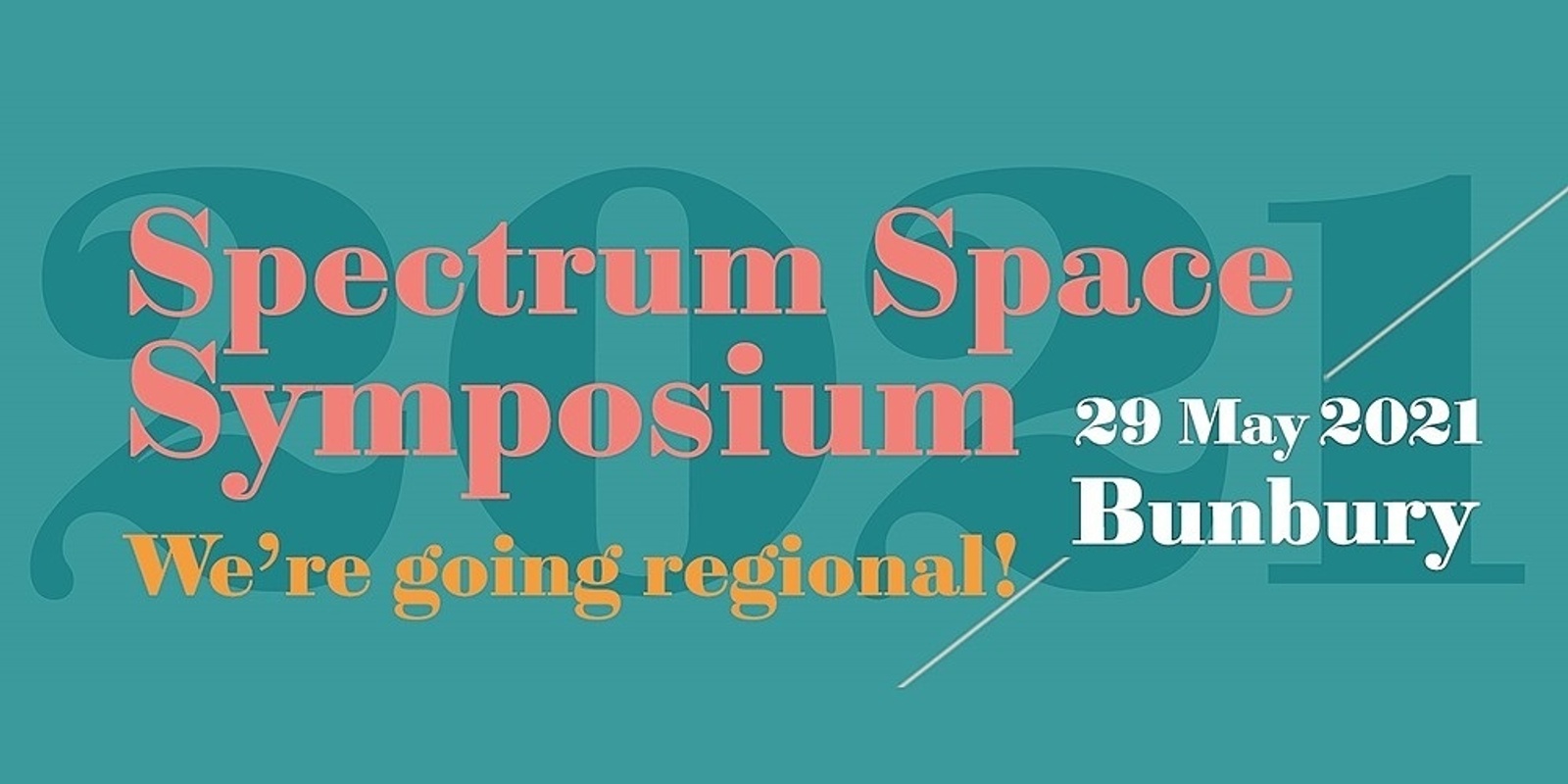 Banner image for Spectrum Space Symposium 2021 - Bunbury