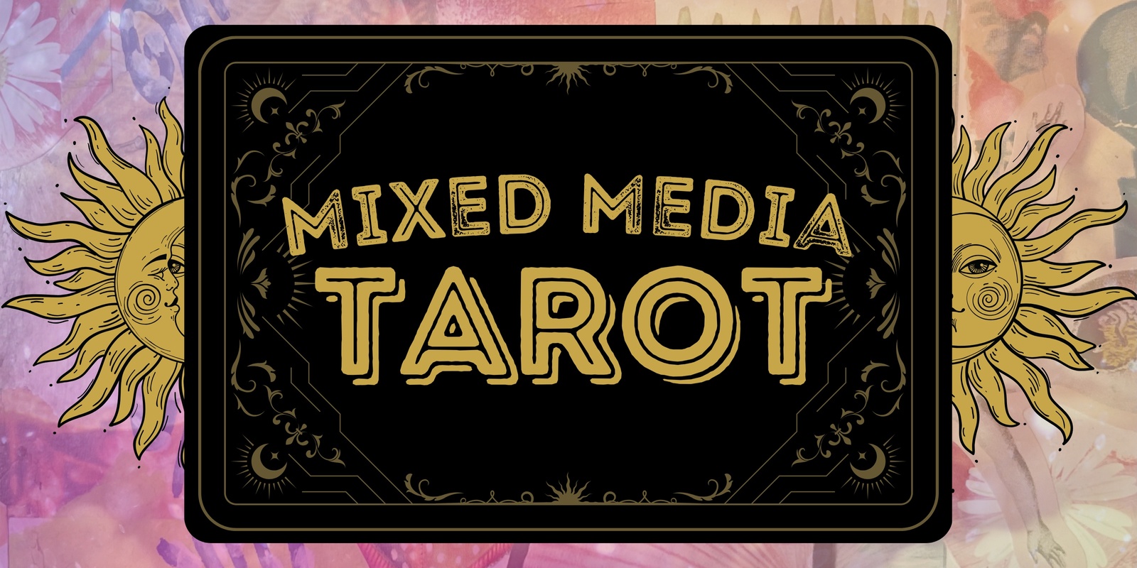 Banner image for Mixed Media Tarot Workshop