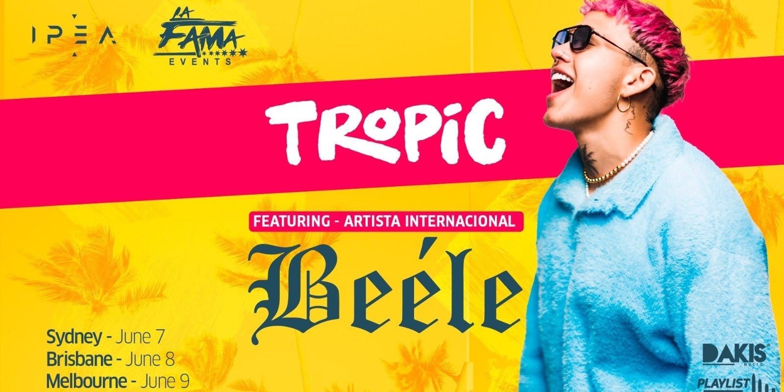 Banner image for 🌴 Tropic Featuring Beéle - Melbourne 