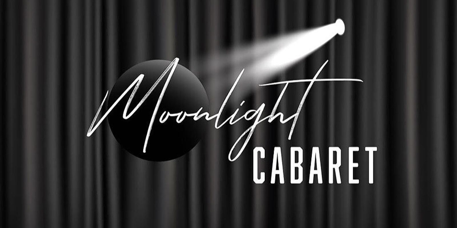 Banner image for Moonlight Cabaret