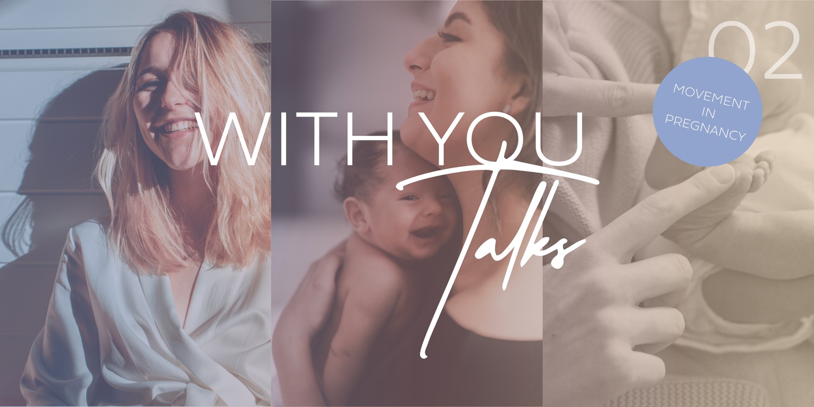 Banner image for WithYou Talks #2: Embracing Movement in Pregnancy