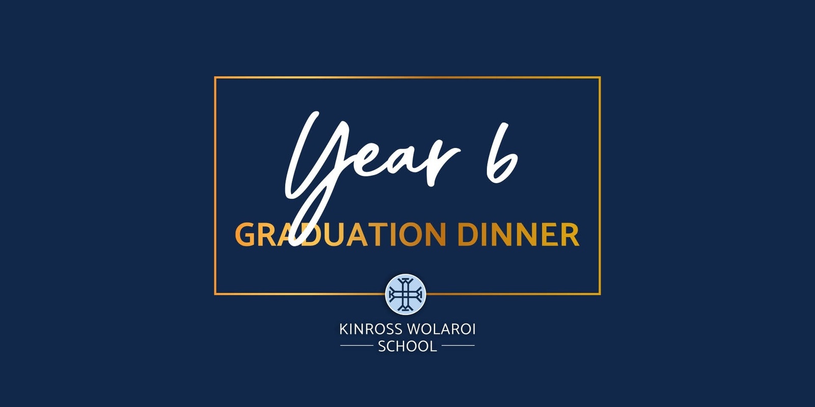 Banner image for Year 6 Graduation Dinner