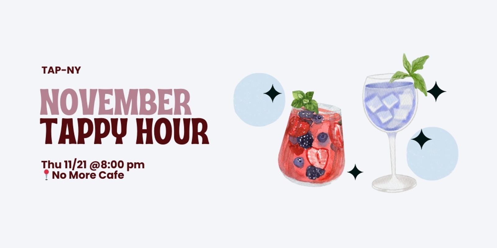 Banner image for November Non-Alcoholic TAPpy Hour at No More Cafe