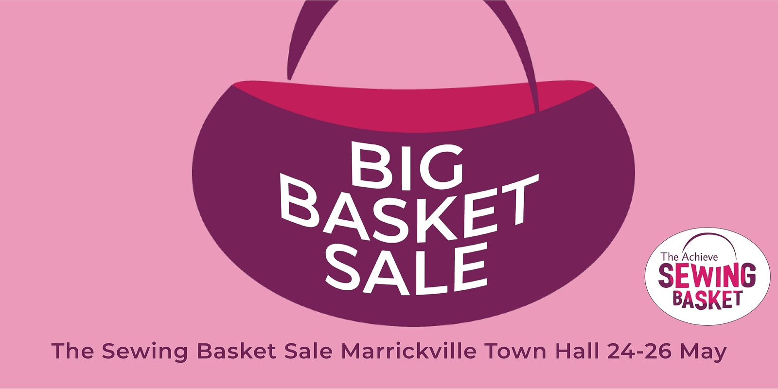 Banner image for The Sewing Basket Big Basket Sale