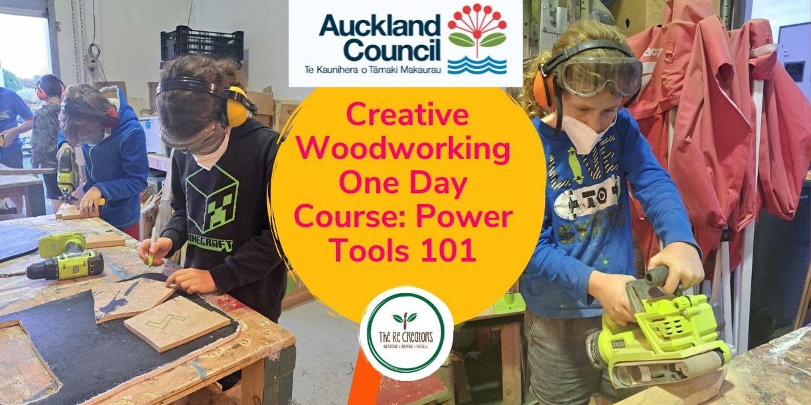 Banner image for Creative Woodworking One Day Course: Power Tools 101, West Auckland's RE: MAKER SPACE, Thursday, 16 Jan, 9.30 am to 3.30 pm