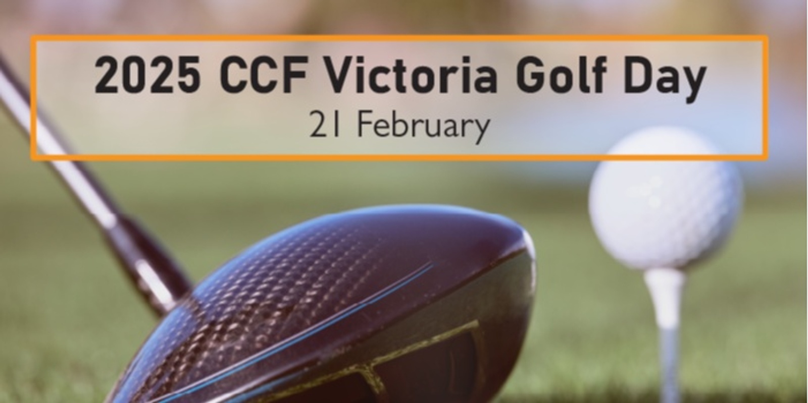 Banner image for 2025 CCF Victoria Golf Day 