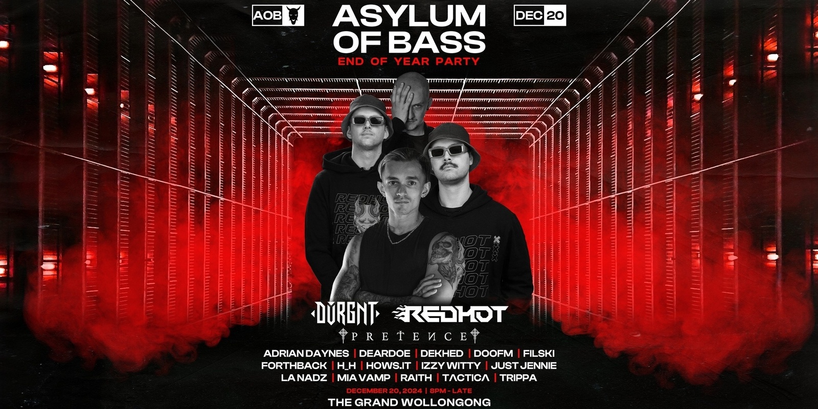 Banner image for ASYLUM OF BASS // DVRGNT, REDHOT, PRETENCE // FRI 20 DEC