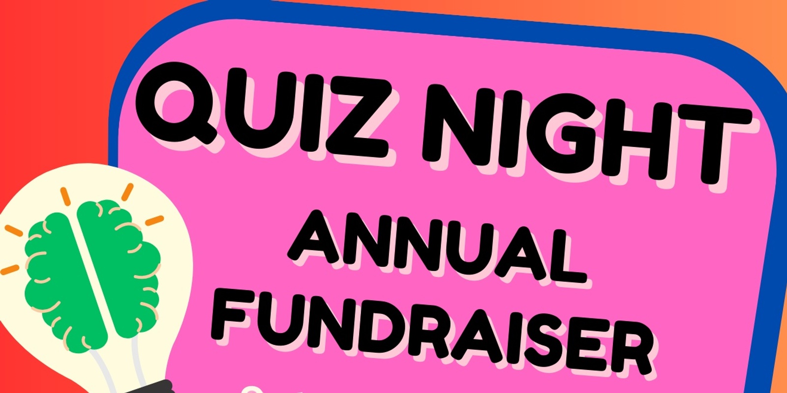 Banner image for Annual Quiz Night Fundraiser 2024