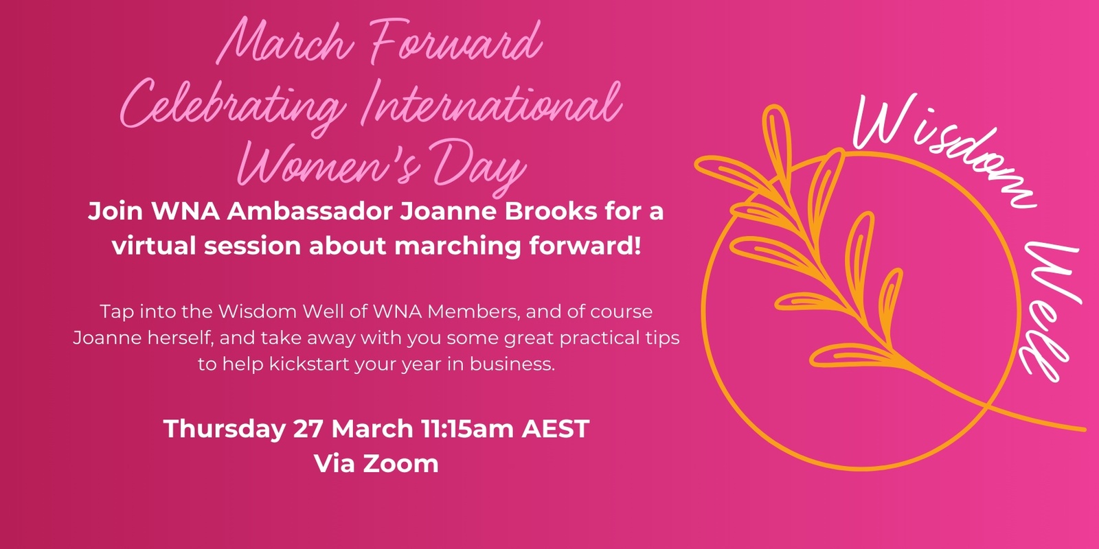 Banner image for Wisdom Well - March Forward - Celebrating IWD