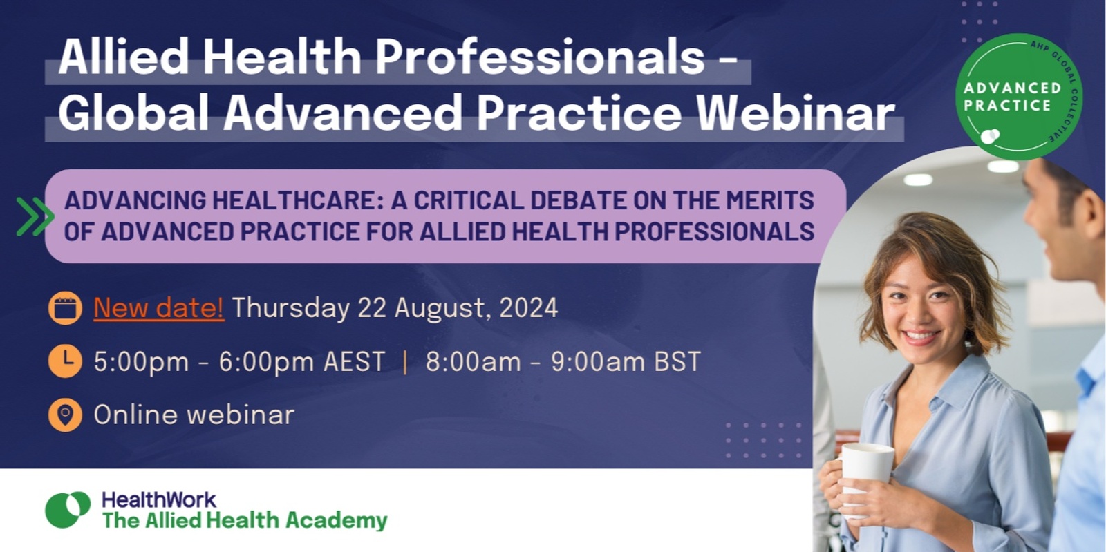 Banner image for AHP Advanced Practice Collective Webinar: Advancing Healthcare: A Critical Debate on the Merits of Advanced Practice for Allied Health Professionals