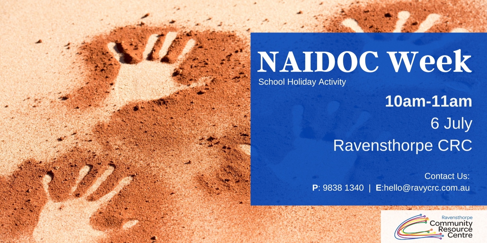 Banner image for NAIDOC Week - School Holiday Event