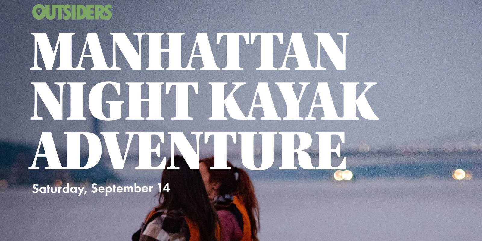 Banner image for Manhattan Night Kayak Adventure