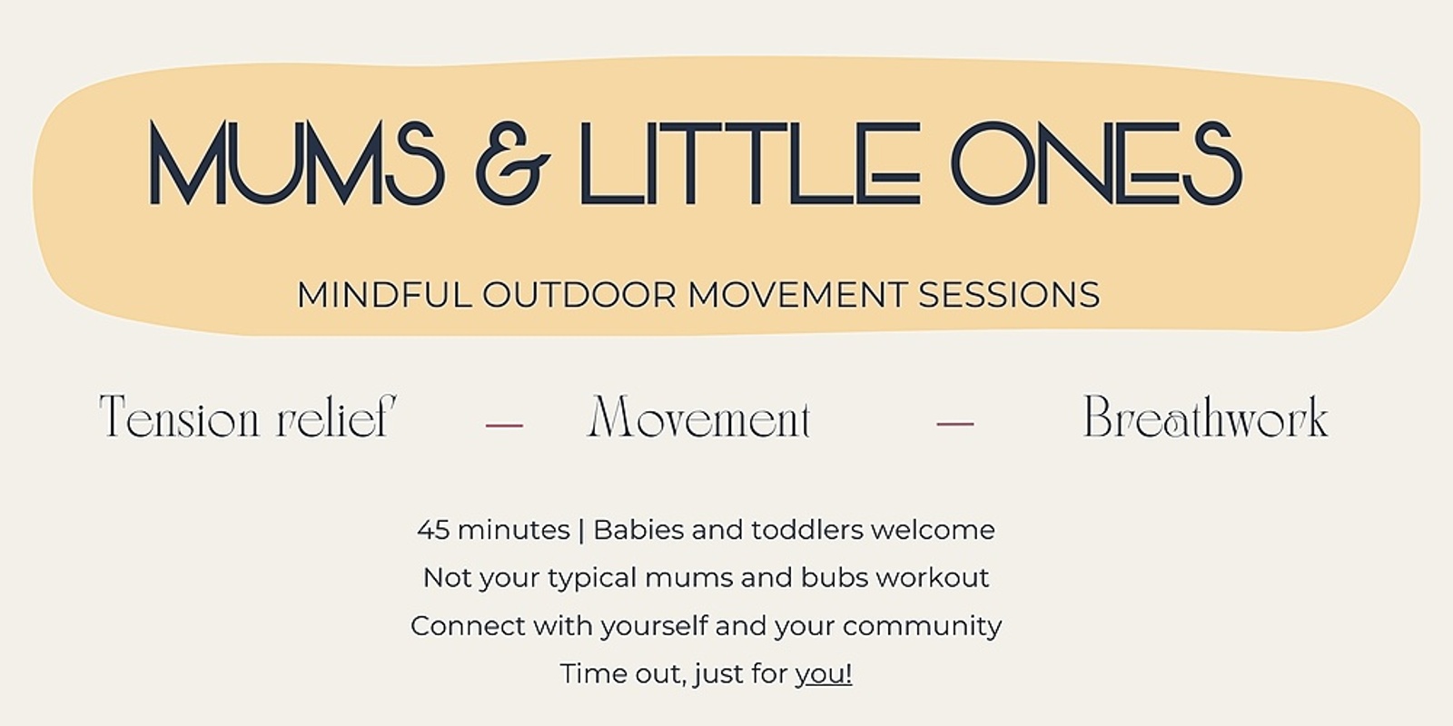 Banner image for Mums & Little Ones -  Outdoor Movement Sessions