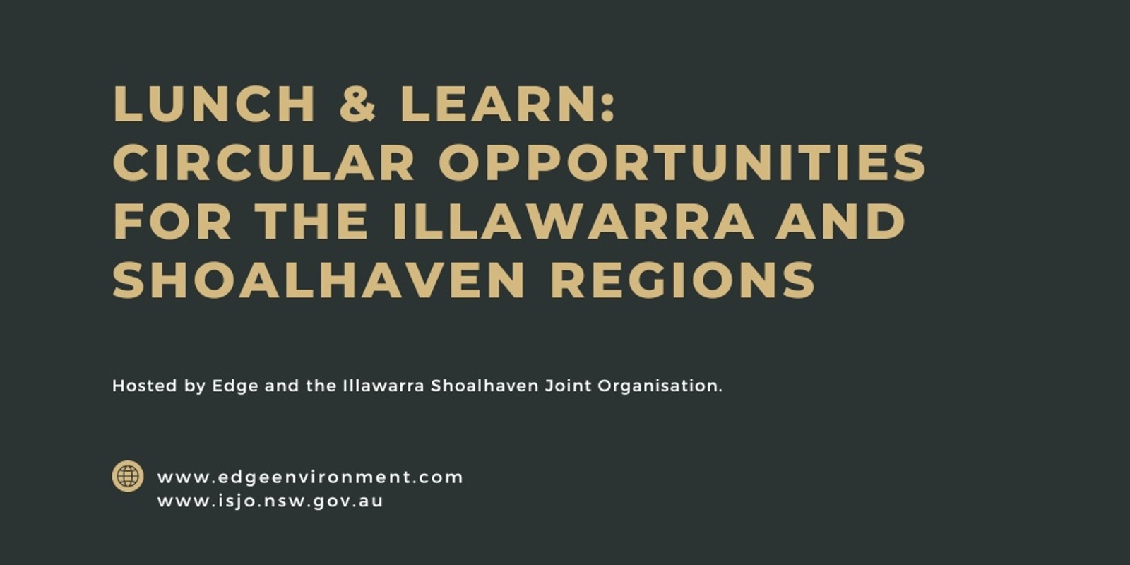 Banner image for Lunch & Learn - Circular Economy Investigation for the Illawarra-Shoalhaven Region