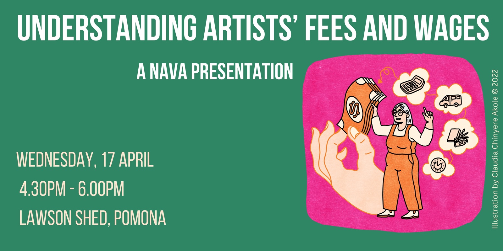 Banner image for Pomona (Kabi Kabi) - Understanding Artists' Fees and Wages - A NAVA Presentation