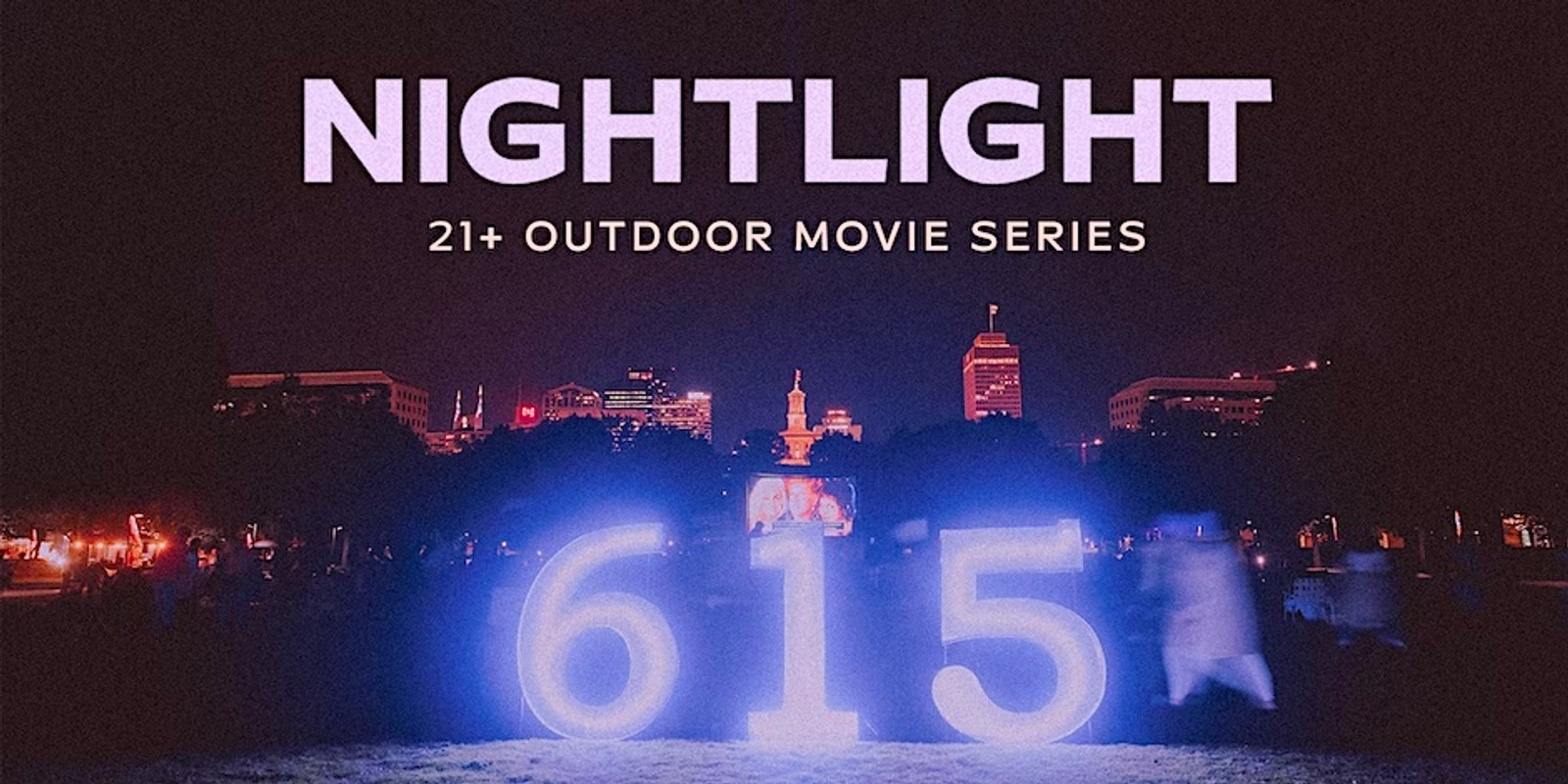 Banner image for NightLight615 2023 Series