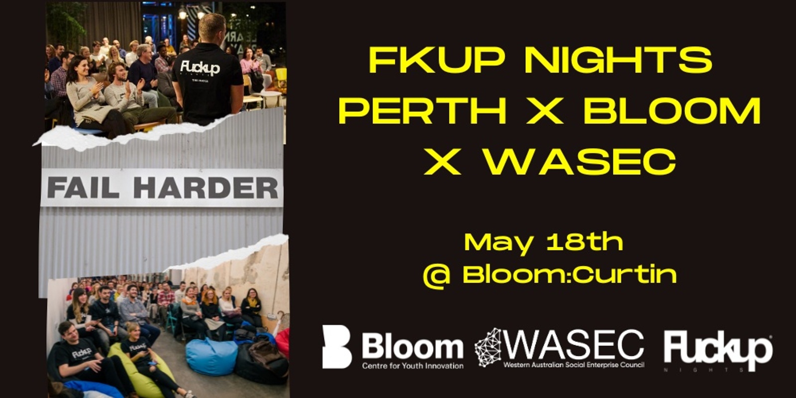 Banner image for FKUP Nights Perth X Bloom X WASEC