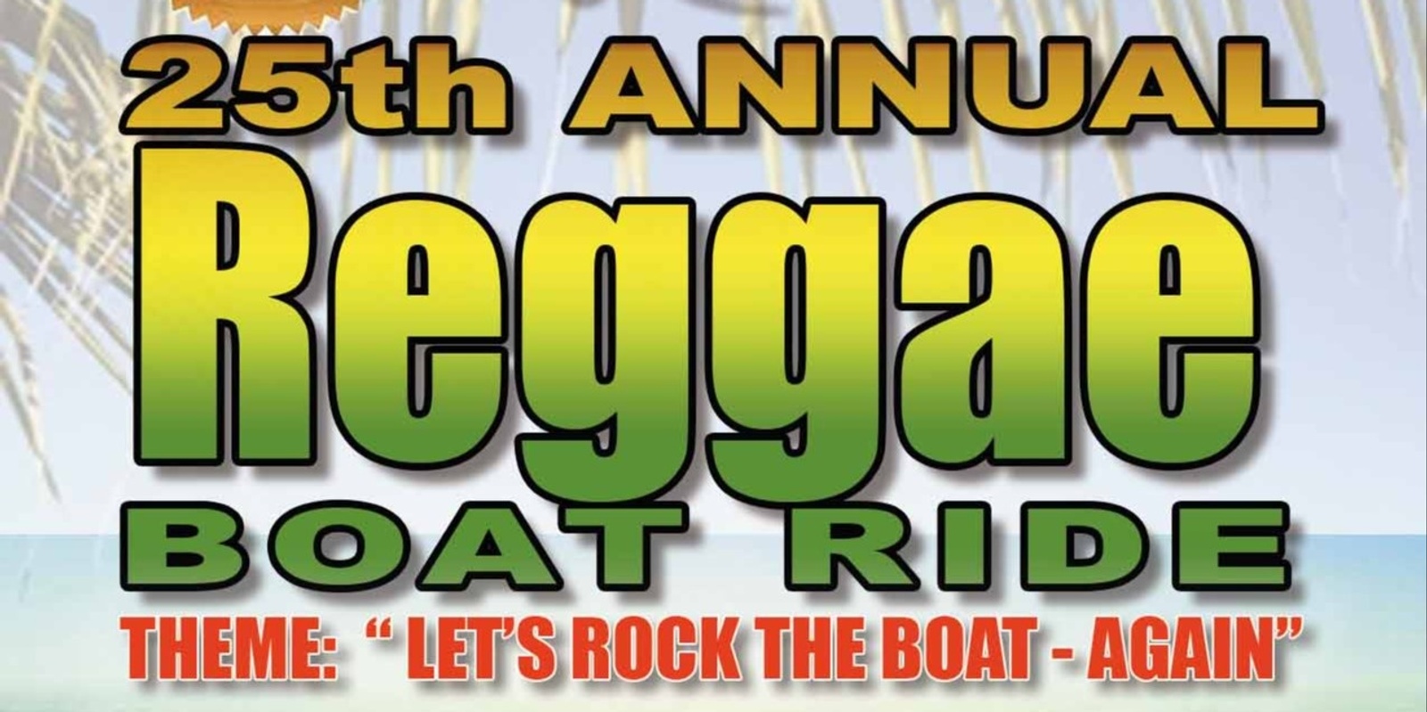 Banner image for JMO 25th Annual Reggae Boat Ride