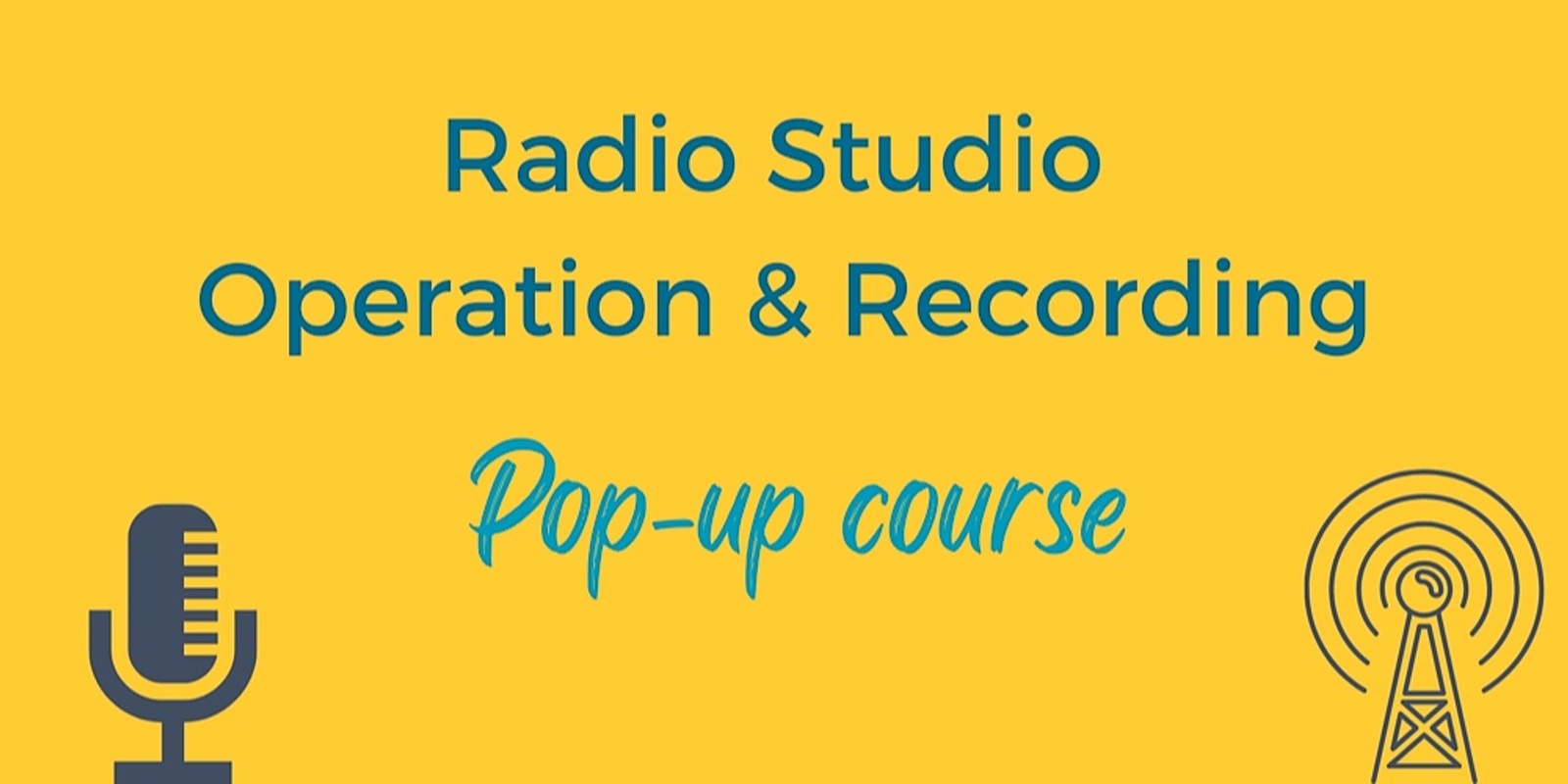 Banner image for Pop-Up Course: Radio Studio Operation and Recording