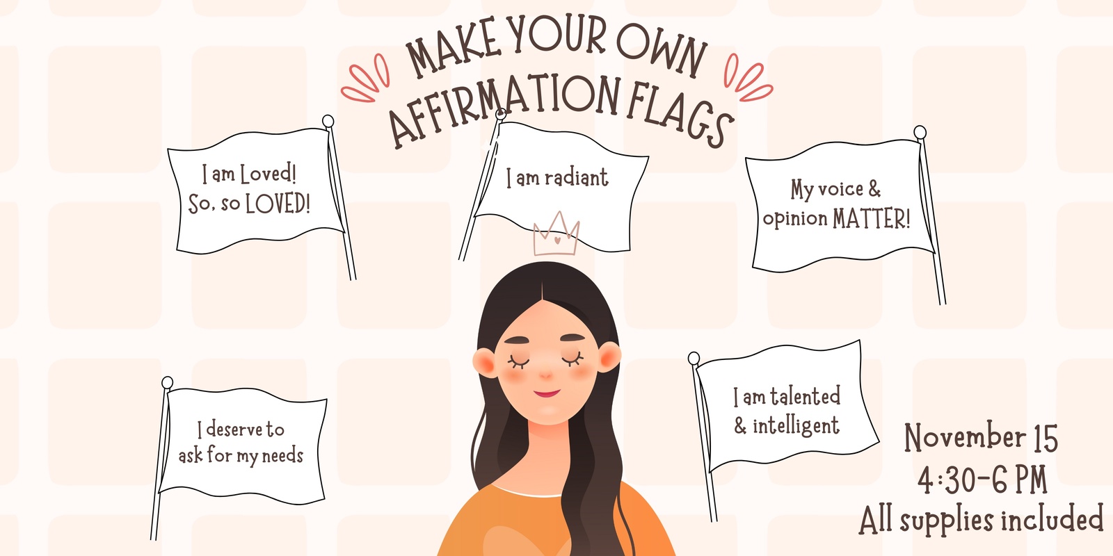 Banner image for Make Your Own Affirmation Flags