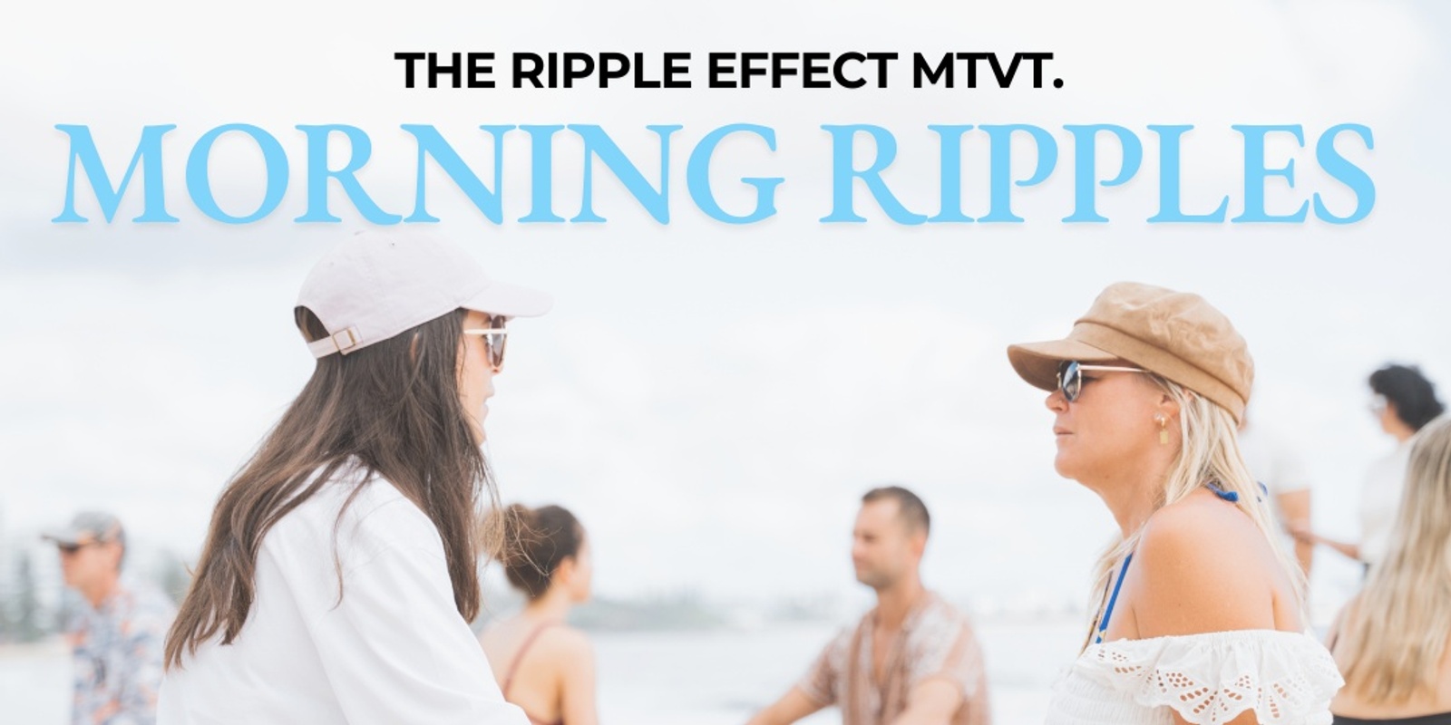 Banner image for MORNING RIPPLES BRISBANE