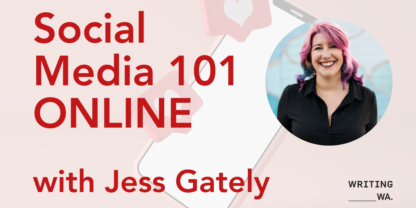 Banner image for Social Media 101 Online with Jess Gately