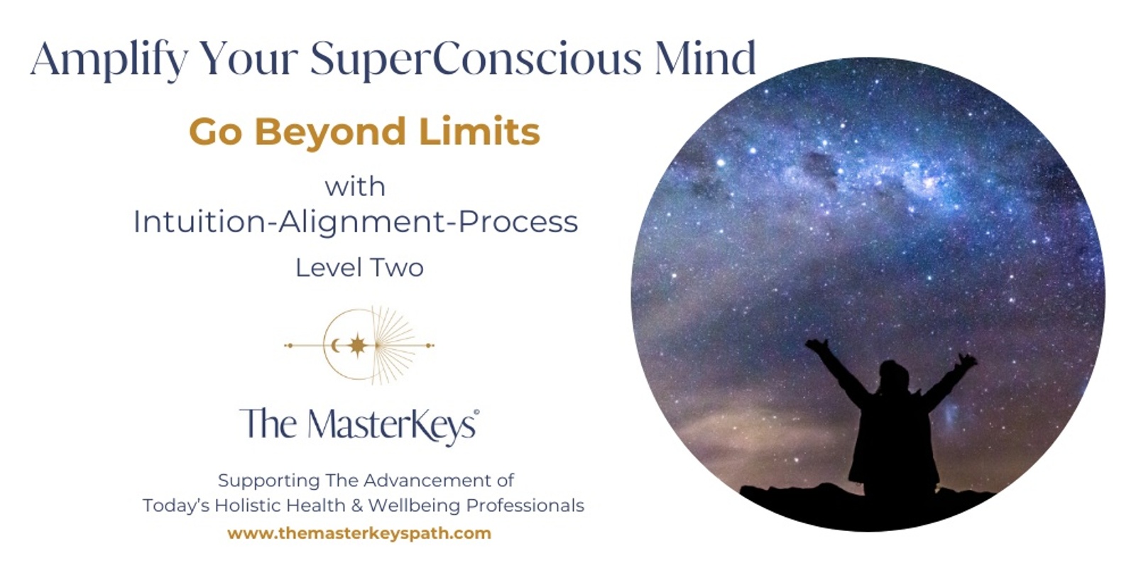 Banner image for Amplify Your Superconscious Mind - Tauranga - IAP Level 2