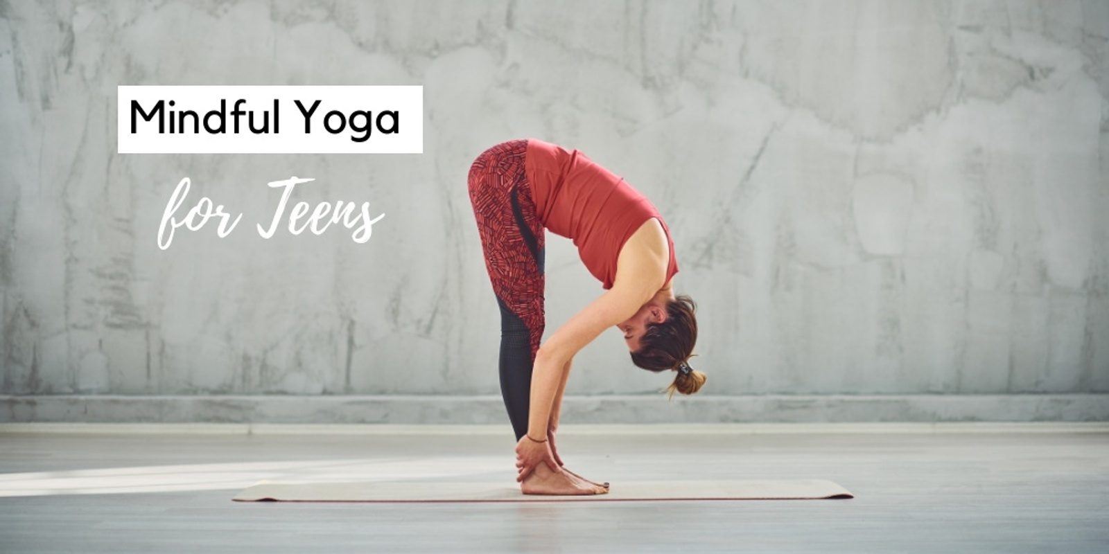 Banner image for Mindful Yoga for Teens+ - February