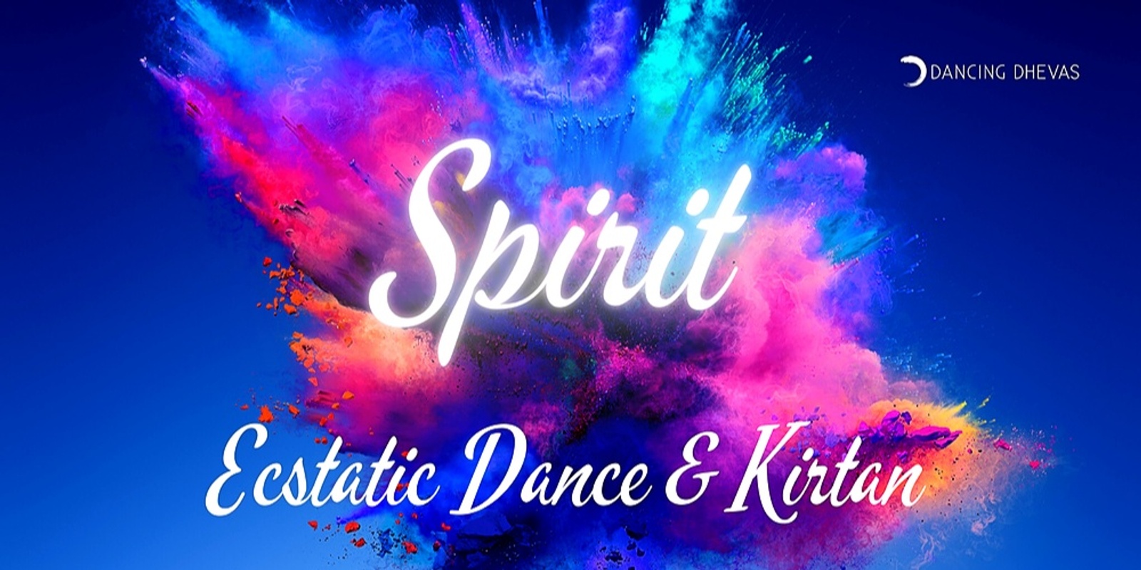 Banner image for Spirit - Ecstatic Dance & Kirtan