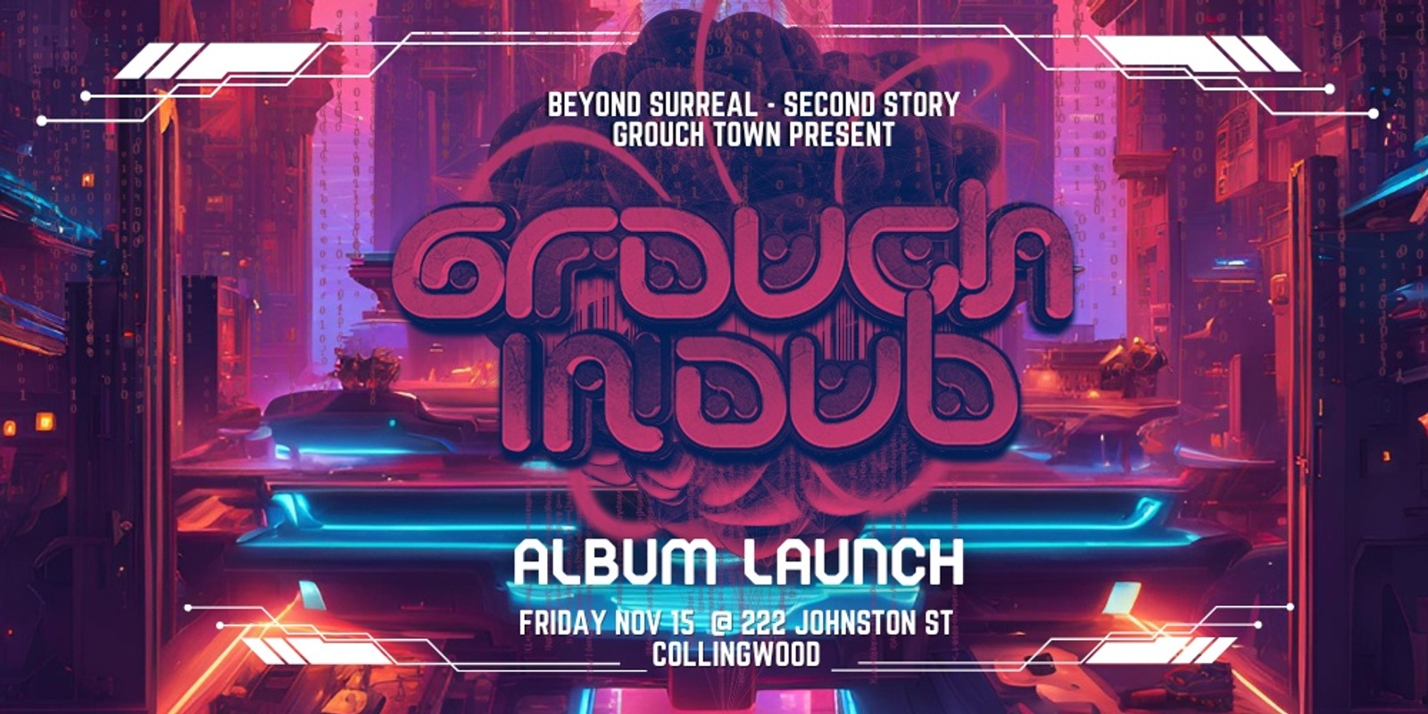 Banner image for Grouch In Dub Album Launch Nov 15