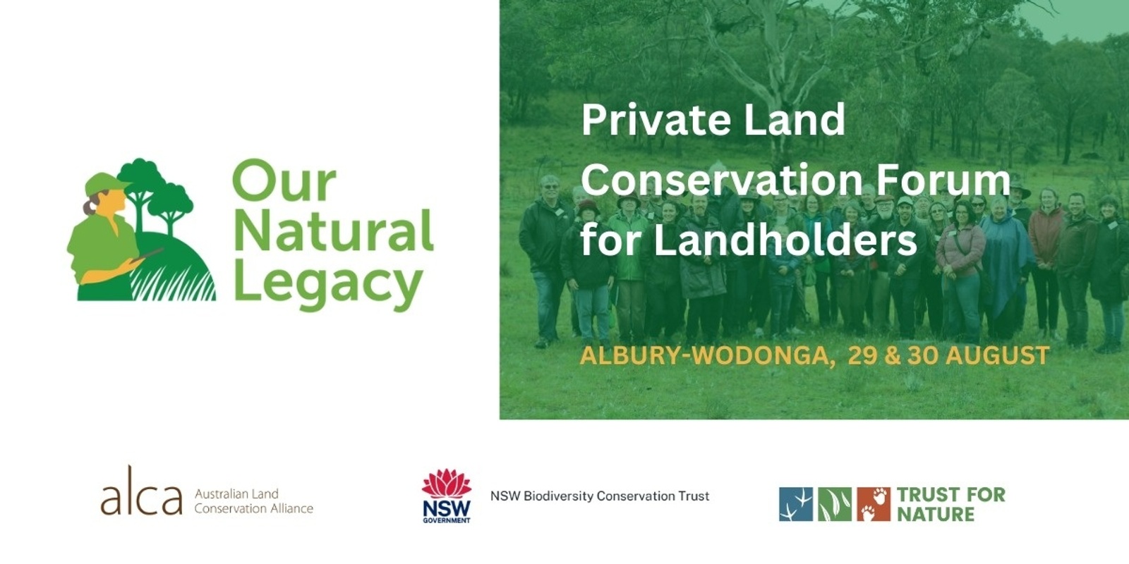 Banner image for Our Natural Legacy: Private Land Conservation Forum for Landholders