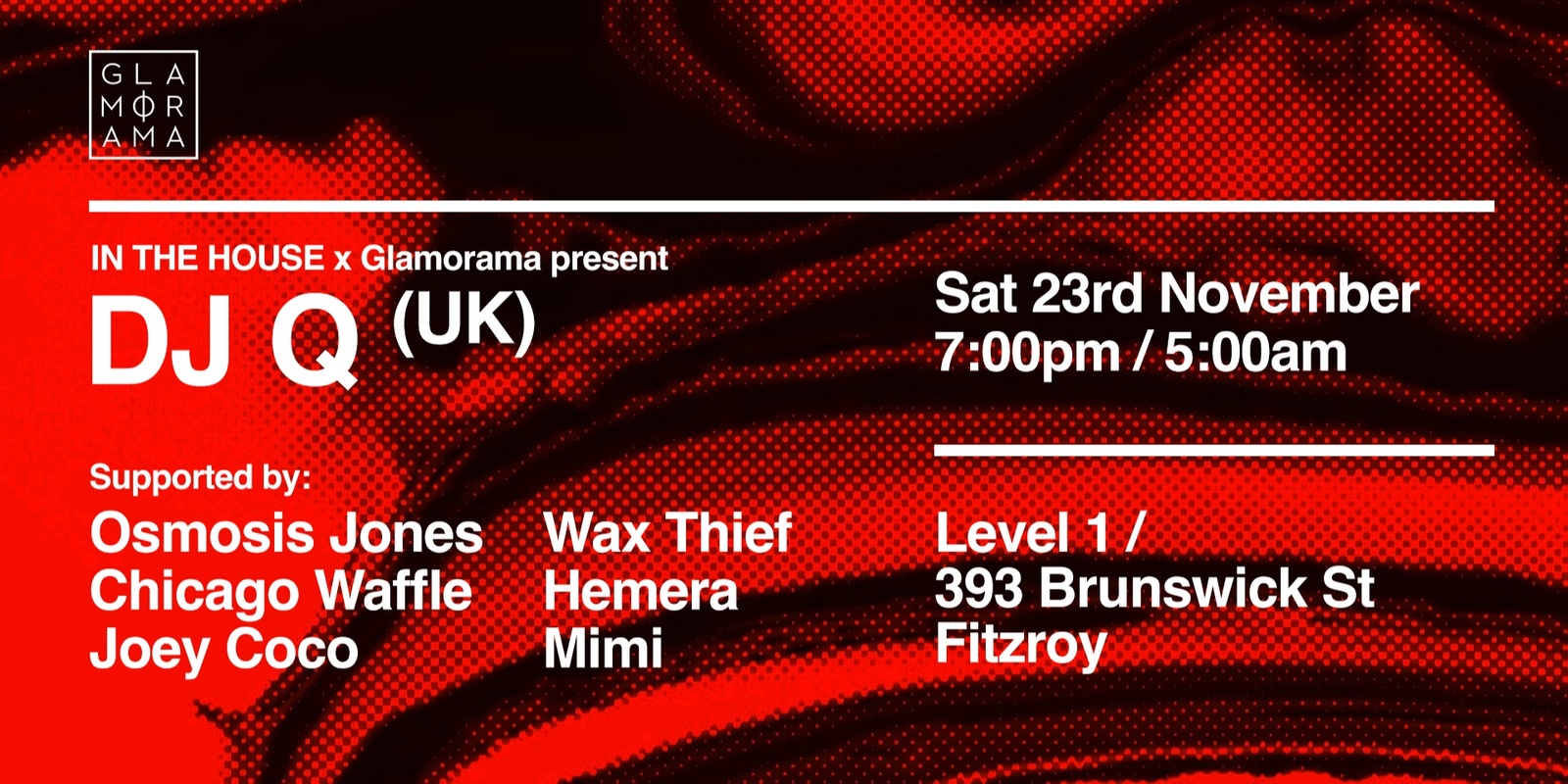 Banner image for ITH x Glamorama present DJ Q (UK)