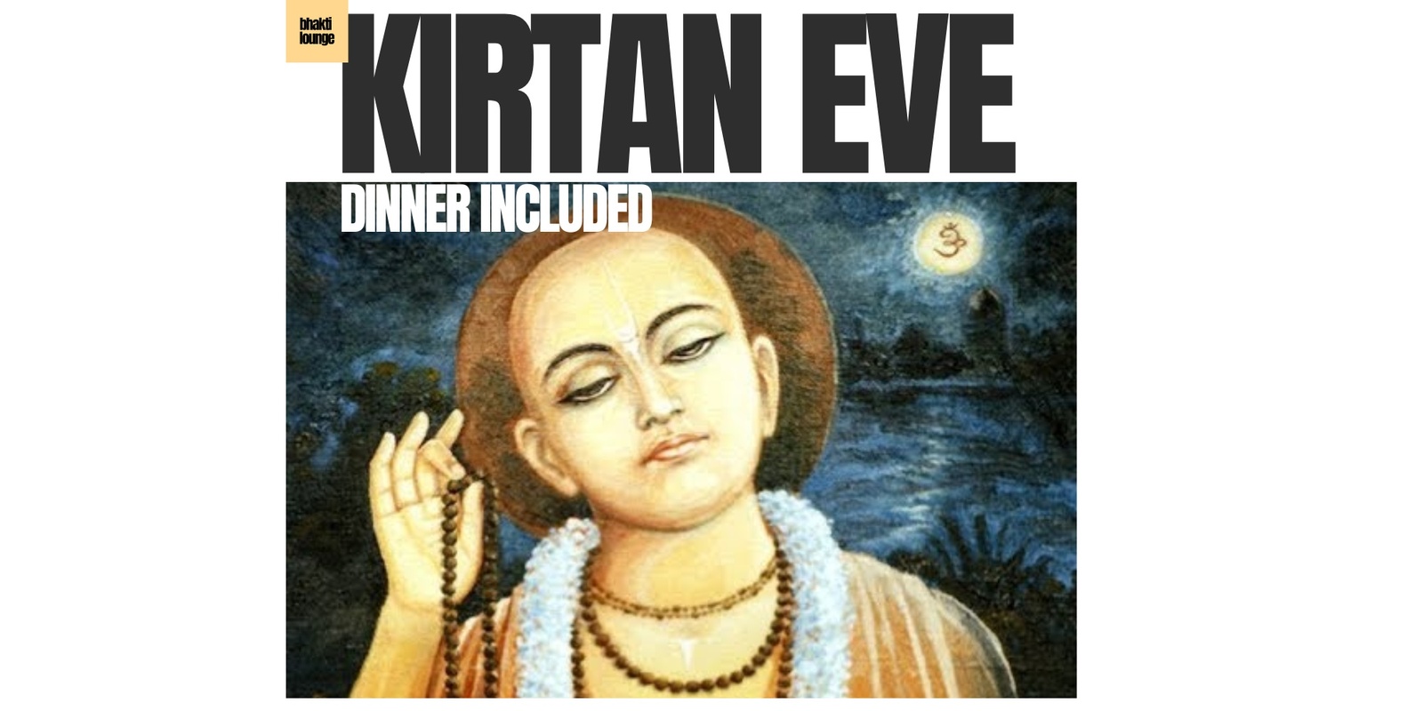 Banner image for Kirtan Night @ Bhakti Lounge