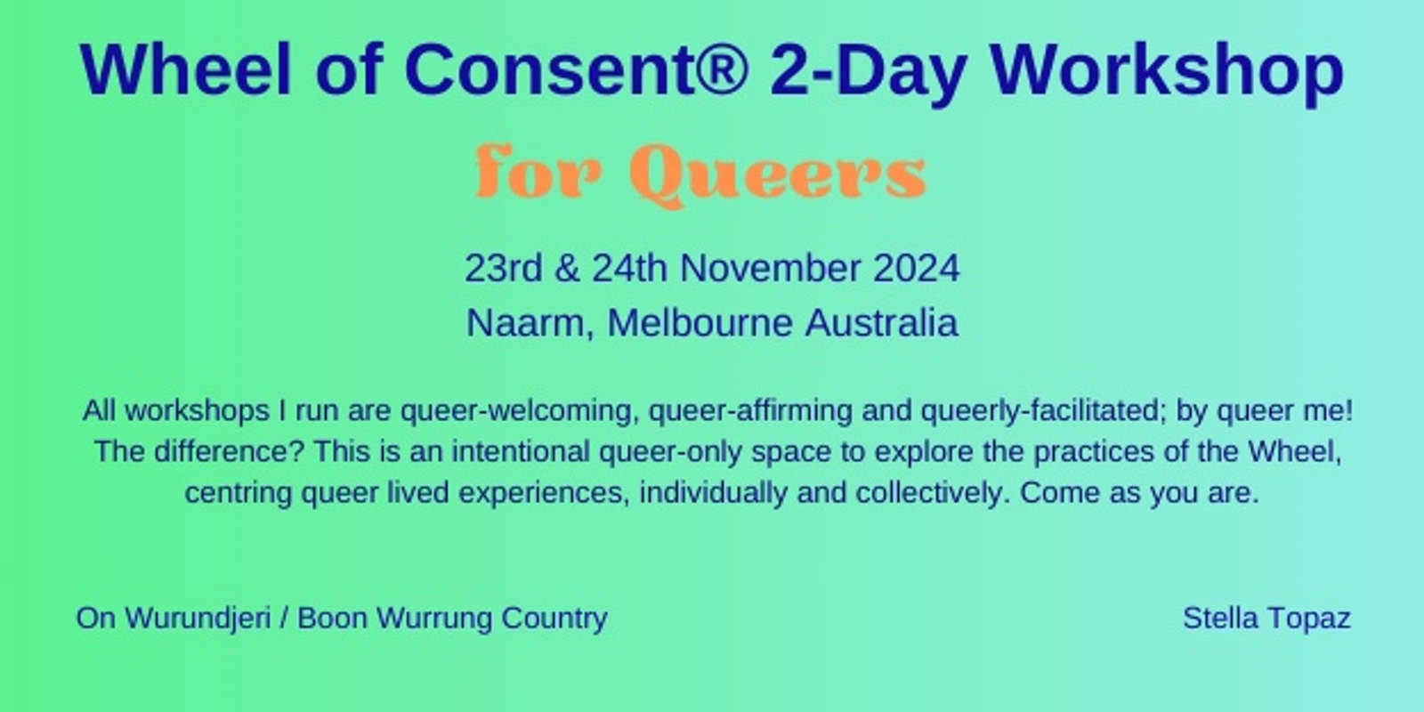 Banner image for Wheel of Consent® for Queers 2-day Workshop: Melbourne, Naarm