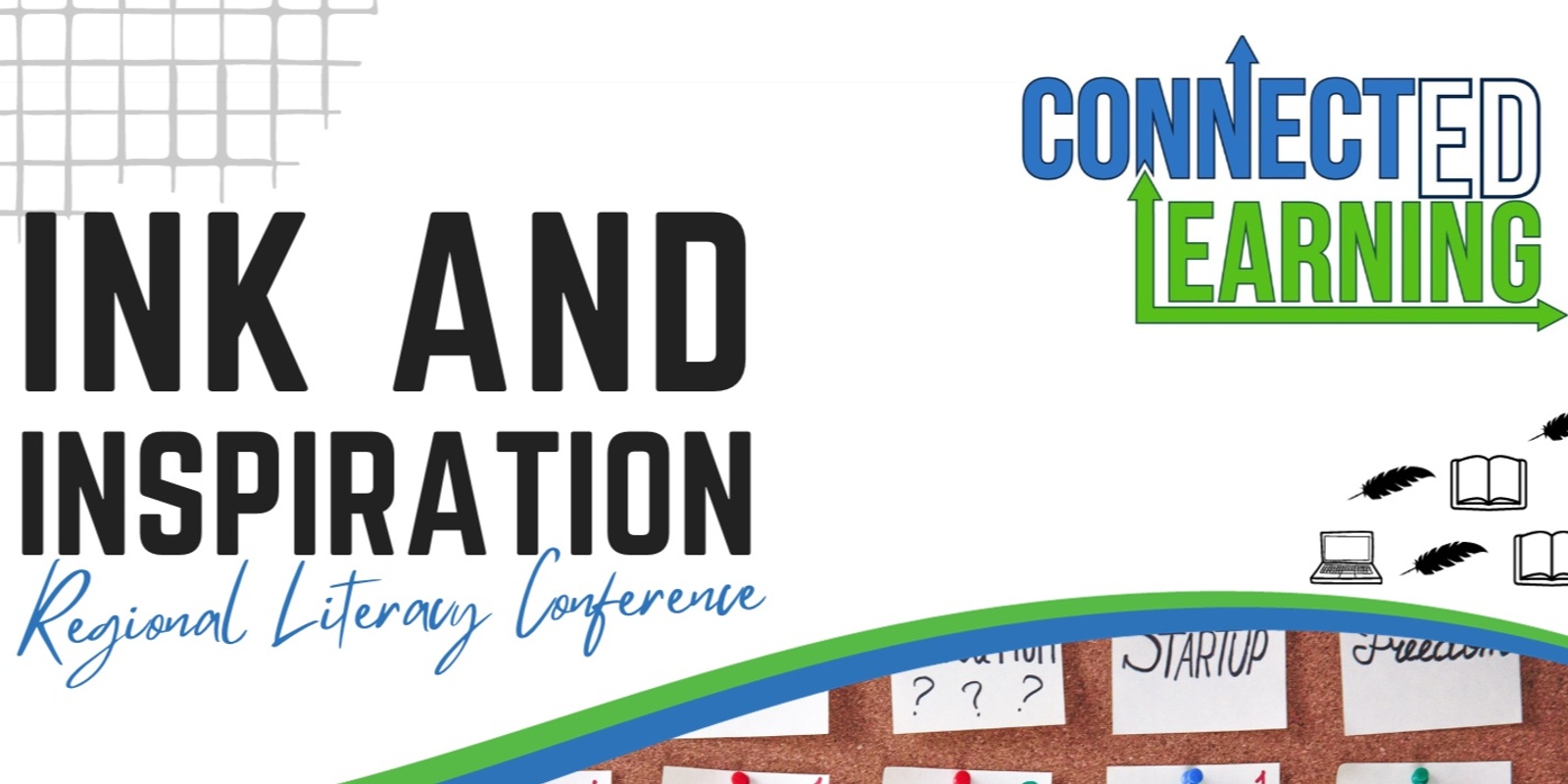 Banner image for Ink and Inspiration: Regional Literacy Conference