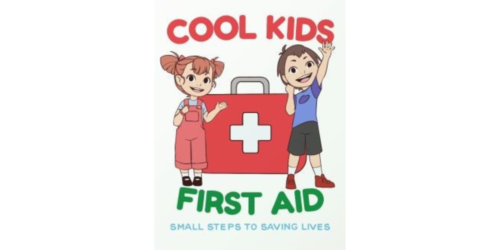 Banner image for JSPA Cool Kids – First Aid Course – Small Steps to Saving Lives (Upper Primary)