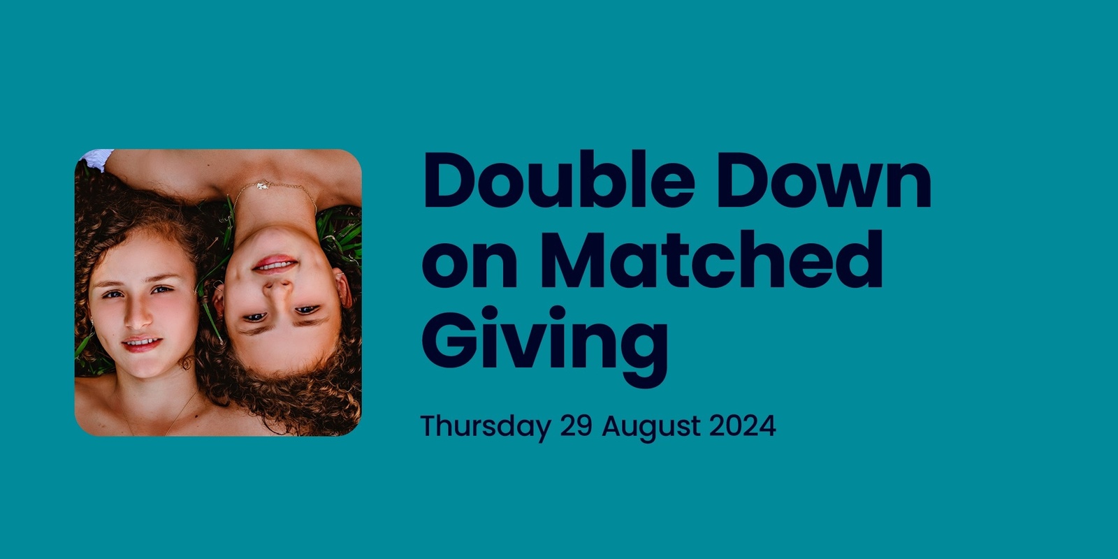 Banner image for Double Down on Matched Giving Copy