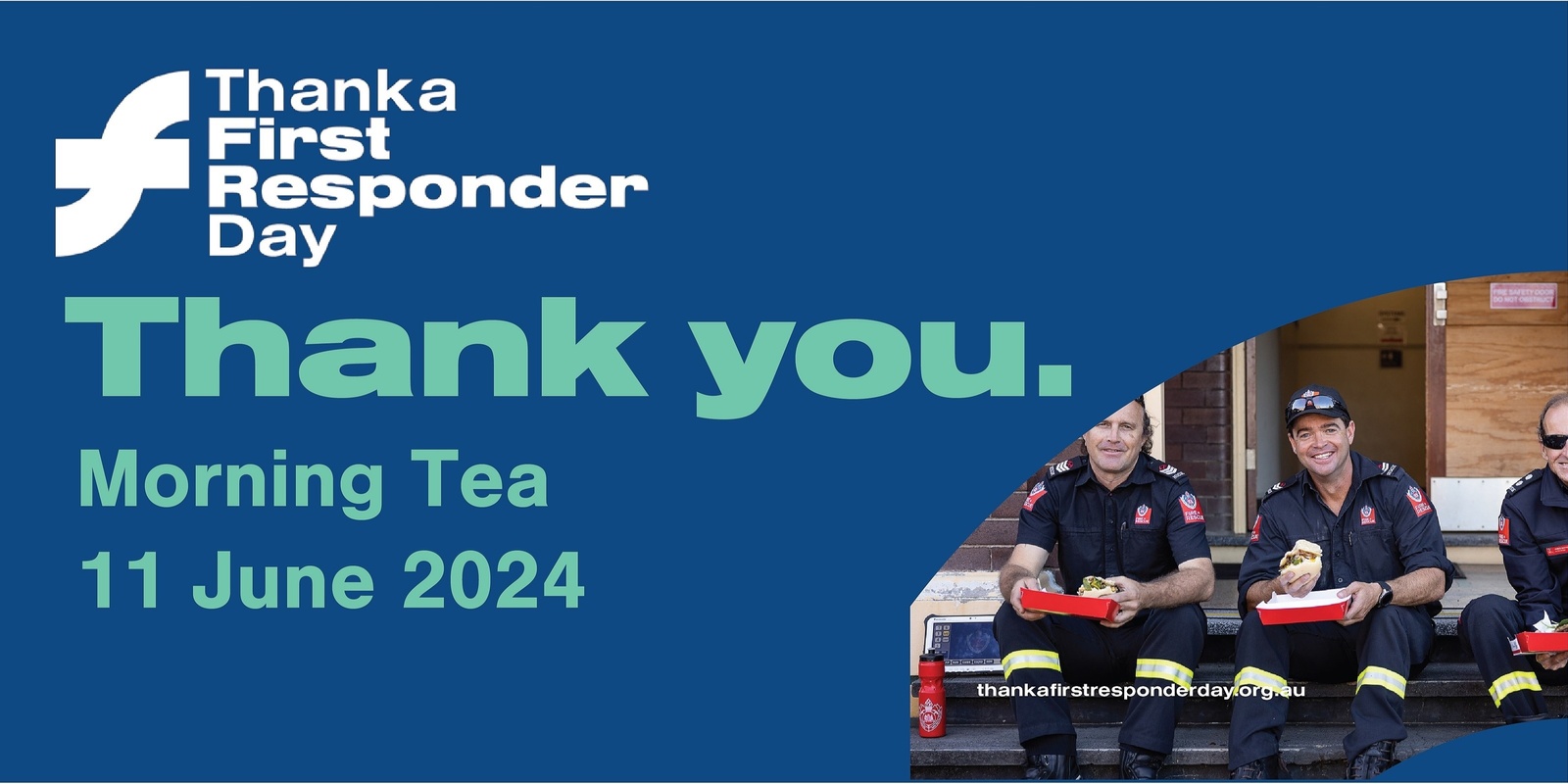 Banner image for Thanks to our First Responders - Morning Tea